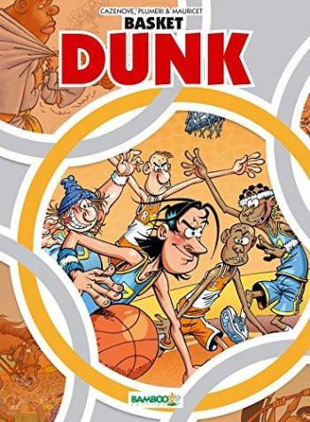 Couverture de l'album Basket Dunk - 7. Tome 7 - Spécial JO