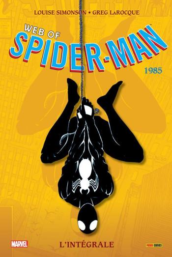 Couverture de l'album Web of Spider-Man (Intégrale) - 1. 1985