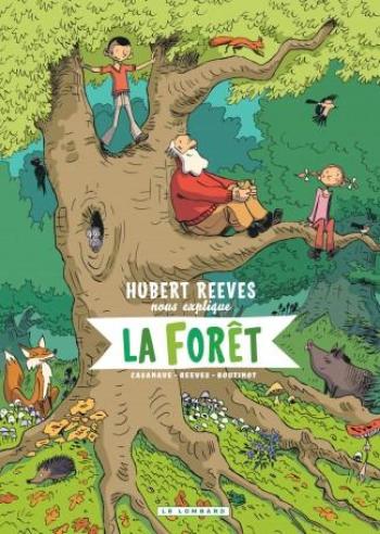 Couverture de l'album Hubert Reeves nous explique - 2. La forêt
