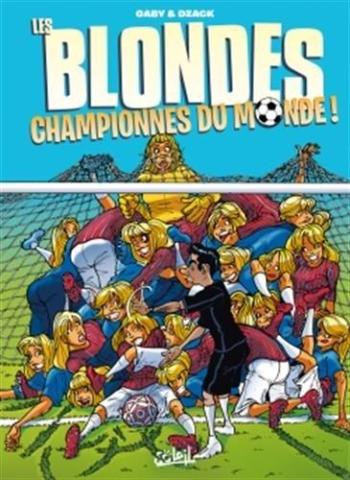 Couverture de l'album Les Blondes - HS. Championnes du Monde