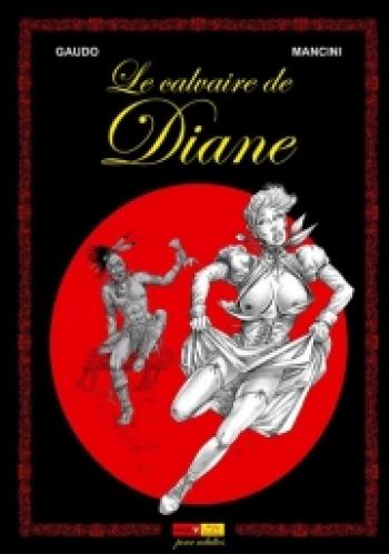 Couverture de l'album Le calvaire de Diane (One-shot)