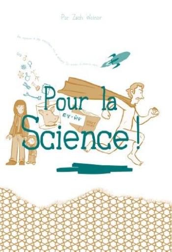 Couverture de l'album Pour la Science ! (One-shot)
