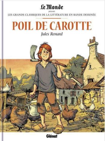 Couverture de l'album Les Grands Classiques de la littérature en BD (Le Monde) - 41. Poil de Carotte - Jules Renard