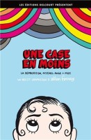 Une Case en moins (One-shot)