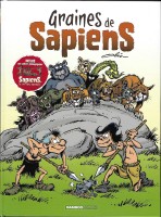 Graines de Sapiens 1. Tome 1