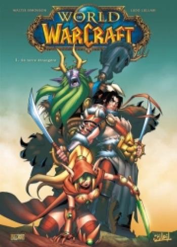Couverture de l'album World of Warcraft (Soleil) - 1. En terre étrangère