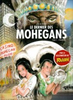 Le Dernier des Mohégans 1. L'ancêtre