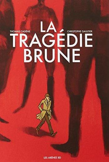 Couverture de l'album La Tragédie Brune (One-shot)