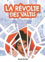 La Révolte des Valtis (One-shot)