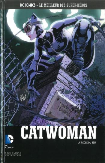 Couverture de l'album DC Comics - Le Meilleur des super-héros - 75. Catwoman - La Règle du Jeu