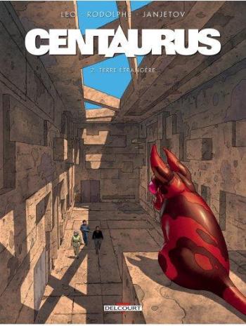Couverture de l'album Centaurus - 2. Terre étrangère