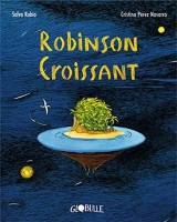 Robinson Croissant (One-shot)