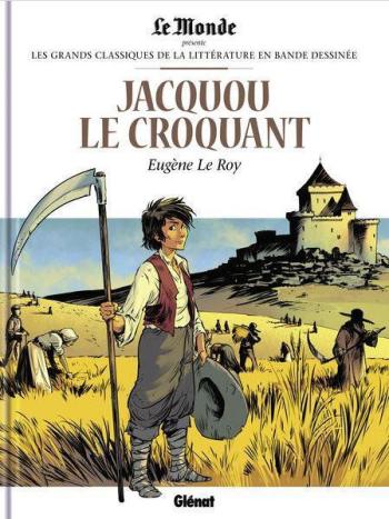 Couverture de l'album Les Grands Classiques de la littérature en BD (Le Monde) - 44. Jacquou Le Croquant - Eugène Le Roy