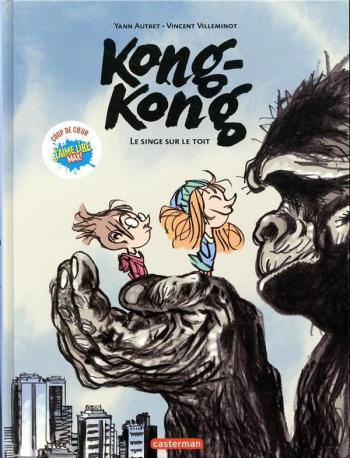 Couverture de l'album Kong-Kong - 1. Le Singe sur le toit