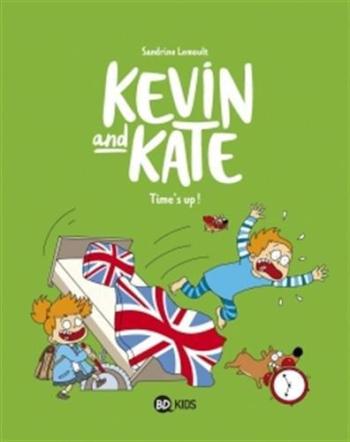 Couverture de l'album Kevin and Kate - 2. Time's up !