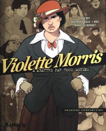 Couverture de l'album Violette Morris - A abattre par tous les moyens - 1. Première comparution