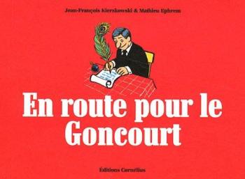 Couverture de l'album En route pour le Goncourt (One-shot)