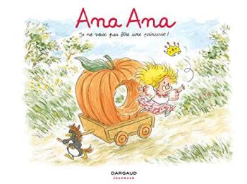 Couverture de l'album Ana Ana - 12. Je ne veux PAS être une princesse !