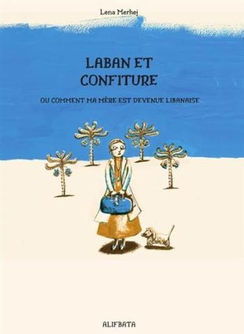 Couverture de l'album Laban et confiture (One-shot)