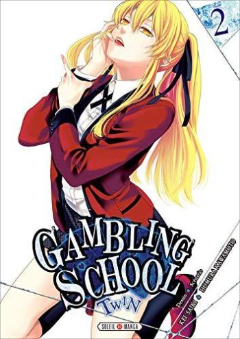 Couverture de l'album Gambling School Twin - 2. Tome 2