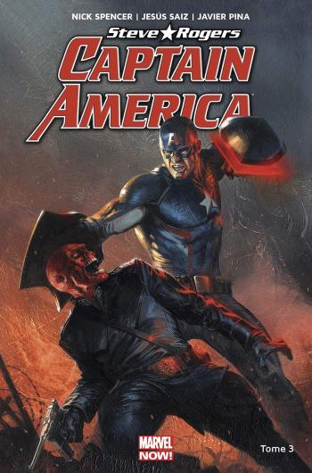 Couverture de l'album Captain America - Steve Rogers - 3. Naissance d'un empire