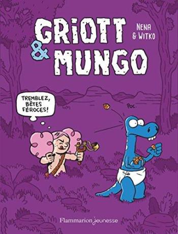 Couverture de l'album Griott & Mungo - 2. Tremblez bêtes féroces !