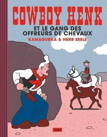 Couverture de l'album Cowboy Henk - 3. Cowboy Henk et le gang des offreurs de chevaux