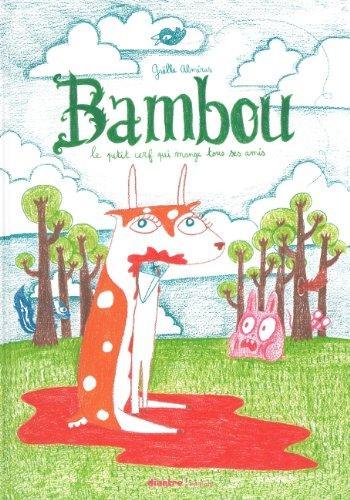 Couverture de l'album Bambou, le petit cerf qui mange tous ses amis (One-shot)