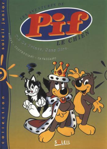 Couverture de l'album Les aventures de Pif le chien (Soleil) - 2. Le Prince, sans rire