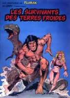 Les Aventures de Tumak 1. Les Survivants des terres froides