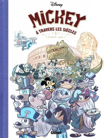 Couverture de l'album Mickey - Créations originales (Disney - Glénat) - 7. Mickey à travers les siècles
