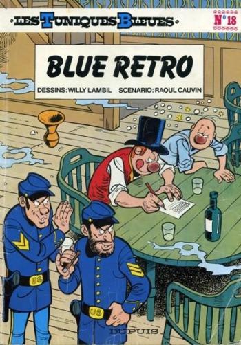 Couverture de l'album Les Tuniques bleues - 18. Blue Retro