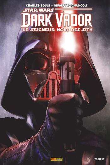 Couverture de l'album Star Wars - Dark Vador - Le Seigneur noir des Sith - 2. Les ténèbres étouffent la lumière