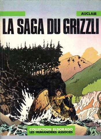Couverture de l'album La Saga Du Grizzli (One-shot)