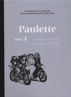 Les Grands Classiques de la bande dessinée érotique (Collection Hachette) 59. Paulette - Tome 3