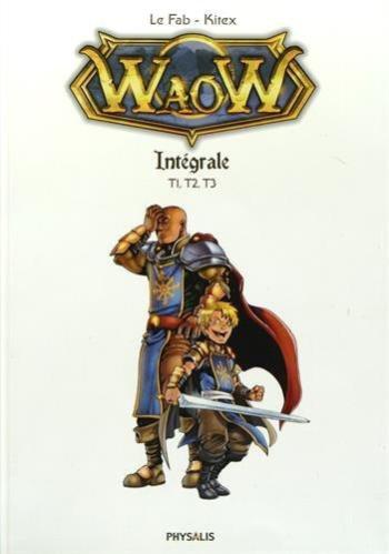 Couverture de l'album Waow - INT. Intégrale tomes 1 à 3