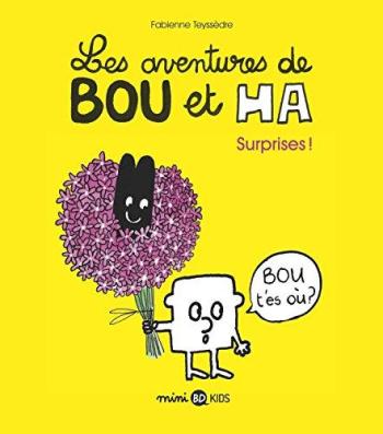 Couverture de l'album Les Aventures de Bou et Ha - 1. Surprises !