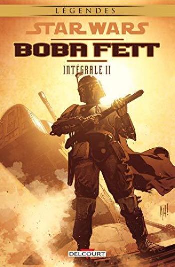 Couverture de l'album Star Wars - Boba Fett - Intégrale - 2. Intégrale - Volume 2