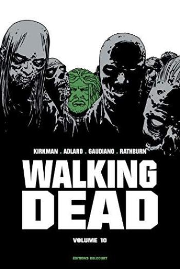 Couverture de l'album Walking Dead - INT. Volume 10 - Tomes 19 et 20