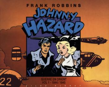 Couverture de l'album Johnny Hazard - 7. Guerre en Orient 1944/1945