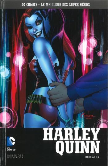 Couverture de l'album DC Comics - Le Meilleur des super-héros - 80. Harley Quinn - Folle à Lier