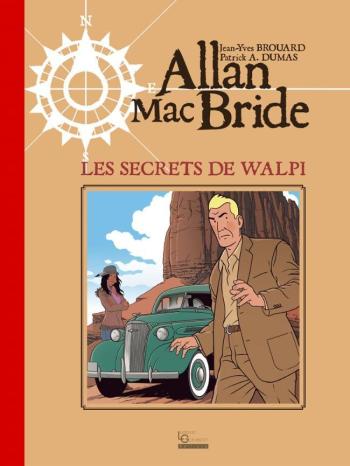 Couverture de l'album Allan Mac Bride - 2. Les Secrets de Walpi