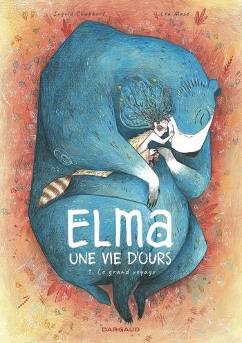 Couverture de l'album Elma, une vie d'ours - 1. Le Grand voyage