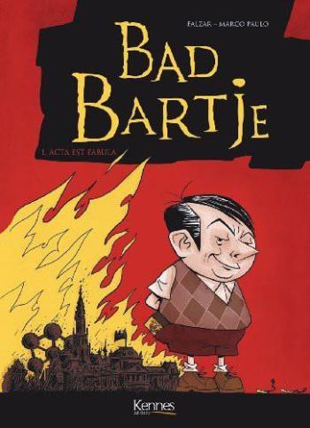 Couverture de l'album Bart Bartje - 1. Acta est Fabula