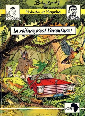 Couverture de l'album Mohuta et Mapeka - 1. La Voiture, c'est l'aventure