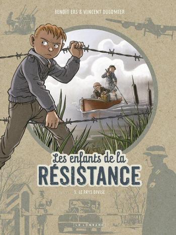 Couverture de l'album Les Enfants de la Résistance - 5. Le Pays divisé