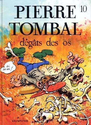 Couverture de l'album Pierre Tombal - 10. Dégâts des os