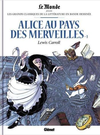 Couverture de l'album Les Grands Classiques de la littérature en BD (Le Monde) - 47. Alice au Pays des Merveilles 1 - Lewis Carroll