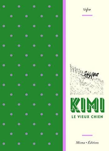 Couverture de l'album Kimi le vieux chien (One-shot)