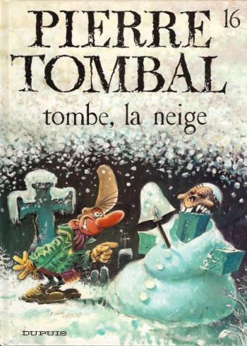 Couverture de l'album Pierre Tombal - 16. Tombe la neige